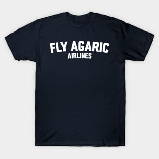 FLY AGARIC AIRLINES T-Shirt